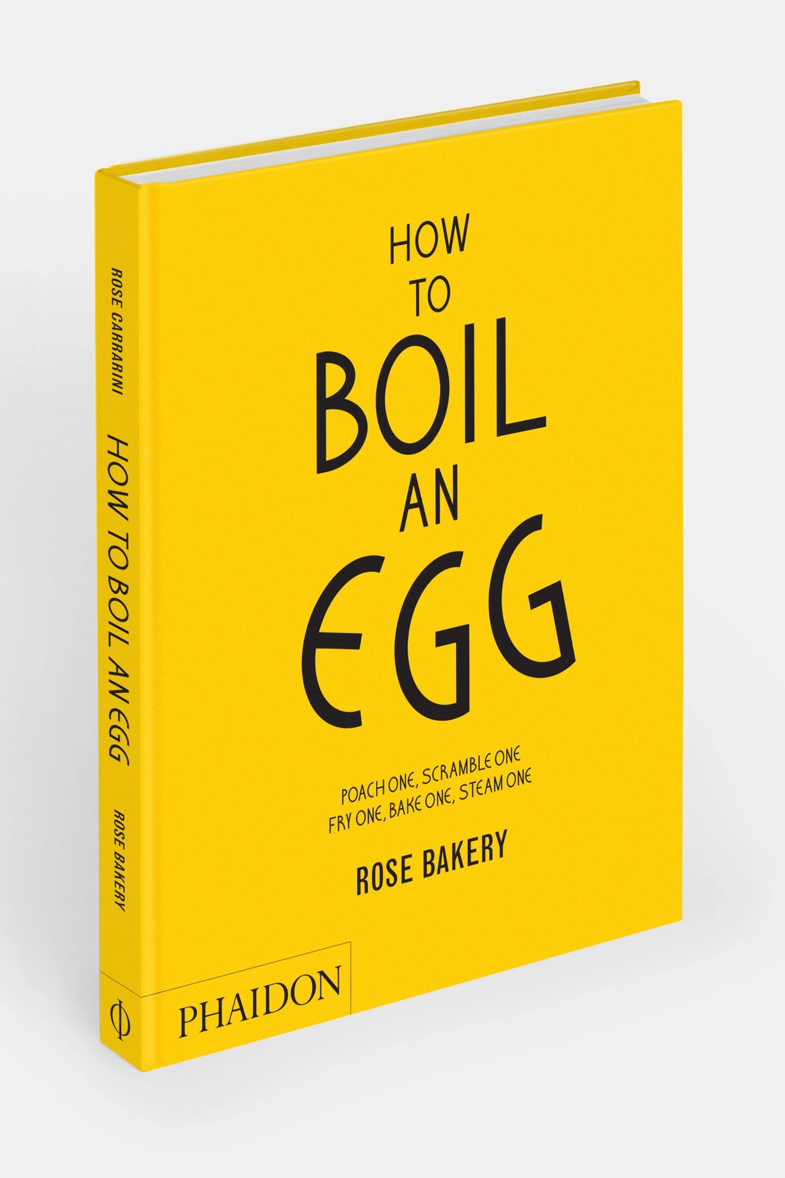 How To Boil An Egg : A Cookbook